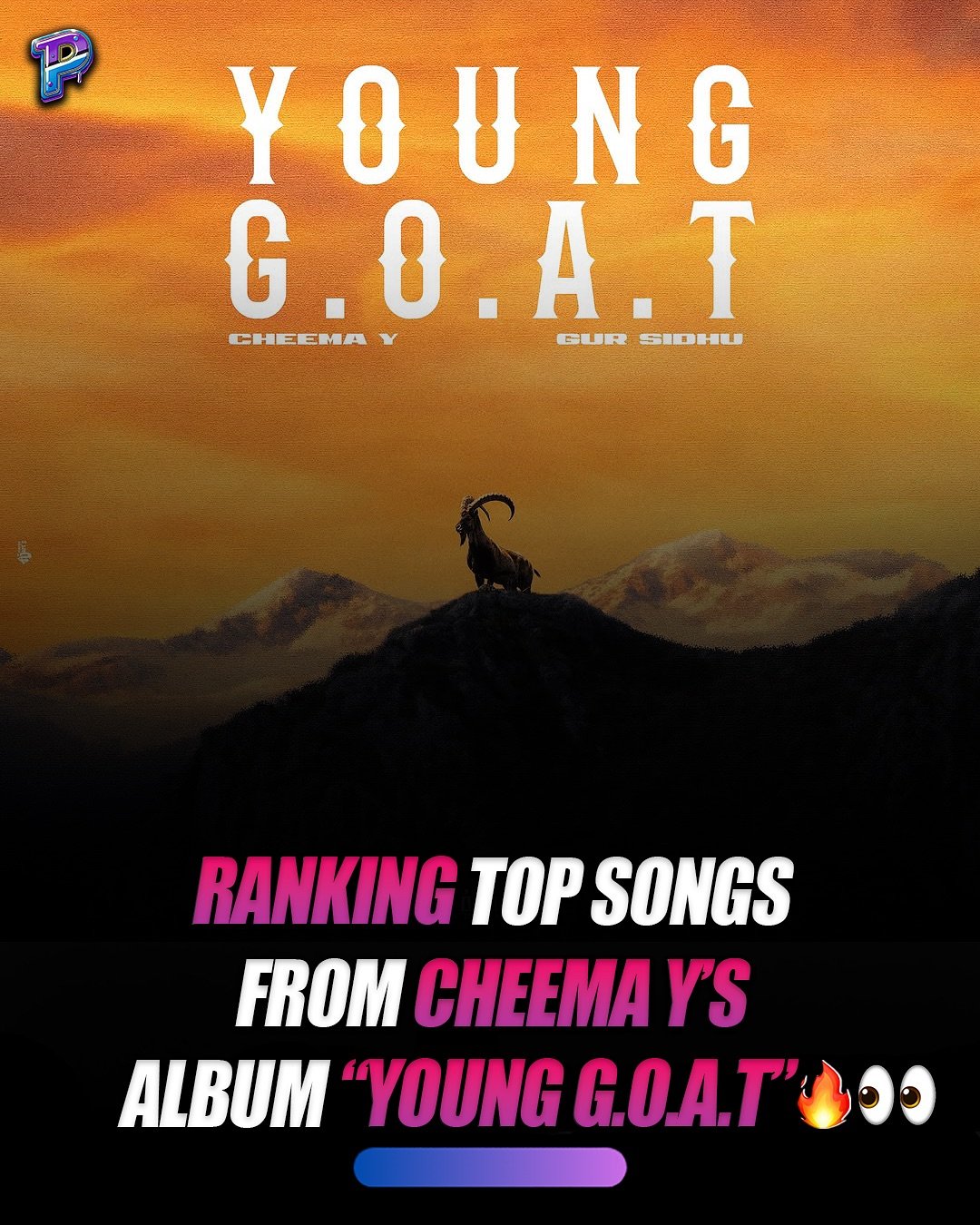 Cheema Y – Young G.O.A.T Song Rankings 🐐🔥
